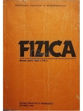 Fizica - Manual pentru clasa a XII-a