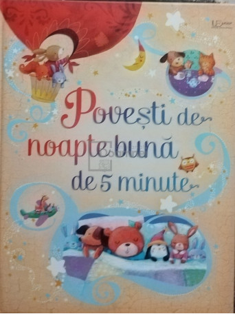 Povesti de noapte buna de 5 minute