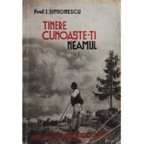 Tinere, cunoasteti neamul, ed. II