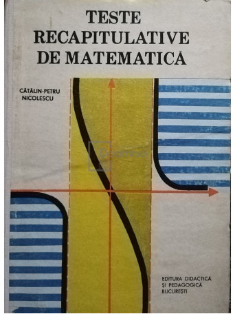 Teste recapitulative de matematica