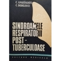 Sindroamele respiratorii post-tuberculoase