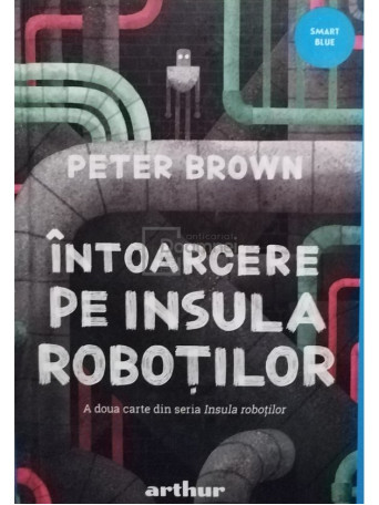 Intoarcerea pe Insula Robotilor