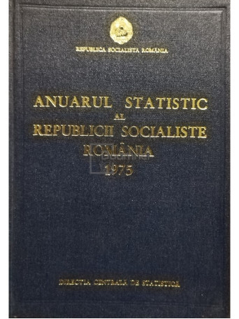 Anuarul statistic al Republicii Socialiste Romania 1975