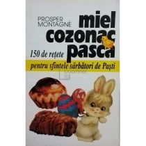 Miel, cozonac, pasca