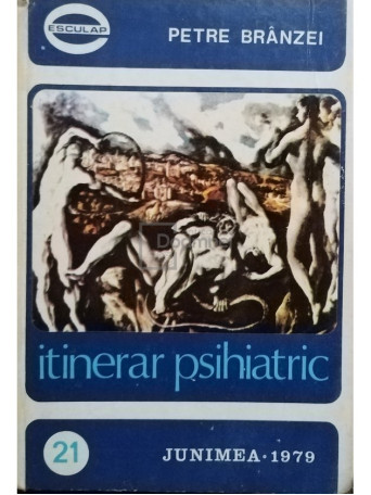 Petre Branzei - Itinerar psihiatric - 1979 - Cartonata