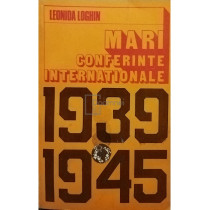 Mari conferinte internationale 1939 - 1945