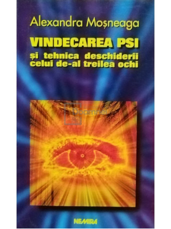 Vindecarea PSI si tehnica deschiderii celui de-al treilea ochi