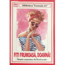 Fiti frumoasa, doamna!