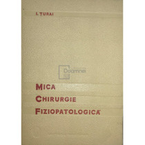 Mica chirurgie fiziopatologica