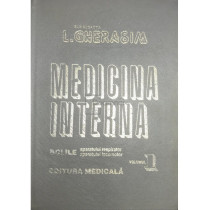 Medicina interna, vol. 1 - Bolile aparatului respirator, aparatului locomotor