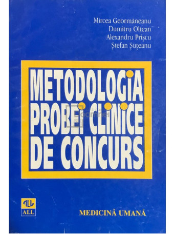 Mircea Geormaneanu - Metodologia probei clinice de concurs - 1996 - Brosata