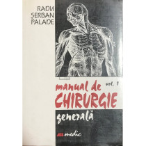 Manual de chirurgie generala, vol. 1