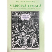 Medicina legala. Curs pentru facultatile de stiinte juridice