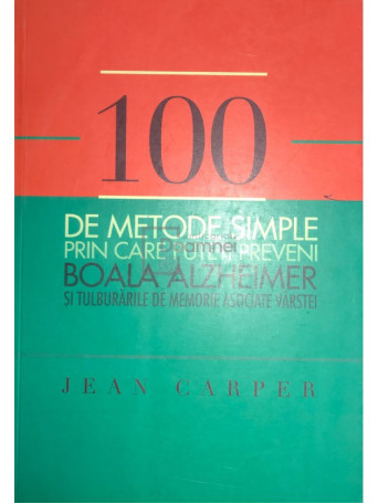 100 de metode simple prin care puteti preveni boala Alzheimer