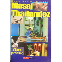 Masaj Thailandez. Curs practic