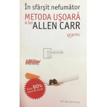 In sfarsit nefumator - Metoda usoara a lui Allen Carr