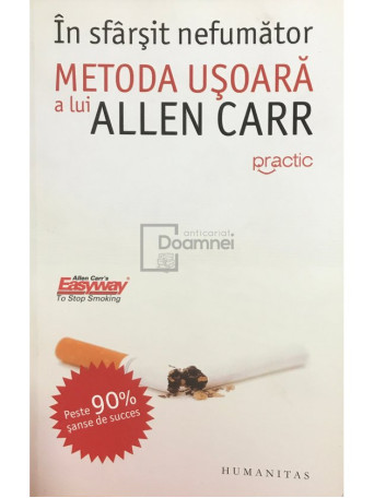 In sfarsit nefumator - Metoda usoara a lui Allen Carr