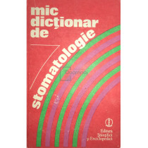 Mic dictionar de stomatologie