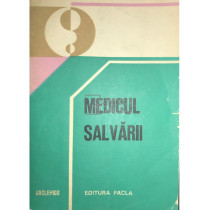 Medicul salvarii