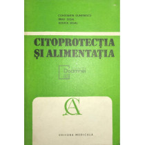 Citoprotectia si alimentatia