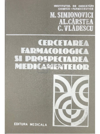 Cercetarea farmacologica si prospectarea medicamentelor