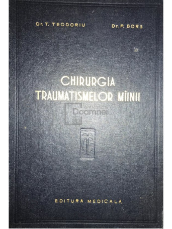 Chirurgia traumatismelor mainii