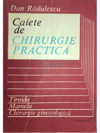 Caiete de chirurgie practica