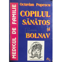 Copilul sanatos si bolnav