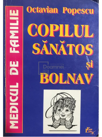 Copilul sanatos si bolnav