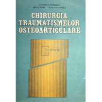 Chirurgia traumatismelor osteoarticulare