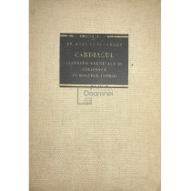 Cardiacul. Aspecte esentiale si cotidiane in boalele inimii