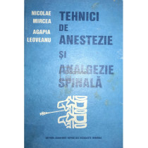 Tehnici de anestezie si analgezie spinala