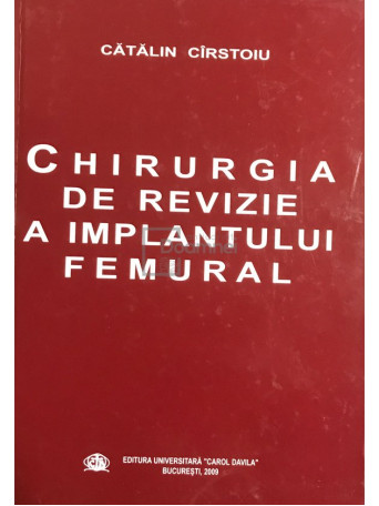 Chirurgia de revizie a implantului femural