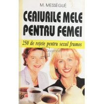 Ceaiurile mele pentru femei