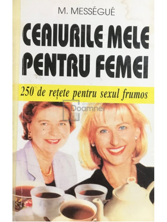 Ceaiurile mele pentru femei