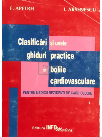 Clasificari si unele ghiduri practice in bolile cardiovasculare