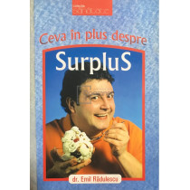 Ceva in plus despre surplus