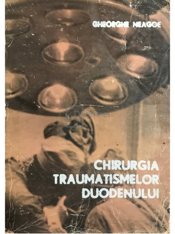 Chirurgia traumatismelor duodenului