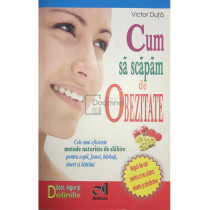 Cum sa scapam de obezitate