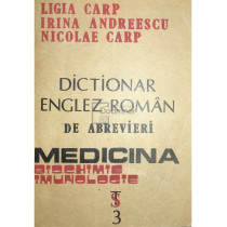 Dictionar englez-roman de abrevieri. Medicina, biochimie, imunologie