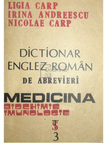 Dictionar englez-roman de abrevieri. Medicina, biochimie, imunologie