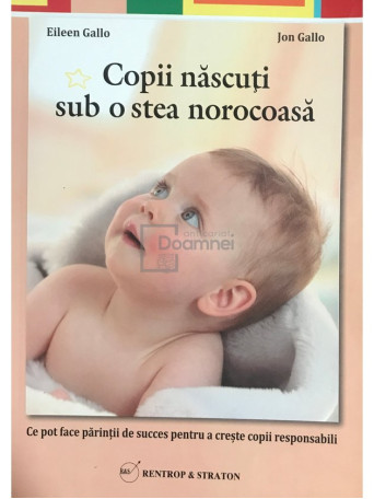 Copii nascuti sub o stea norocoasa