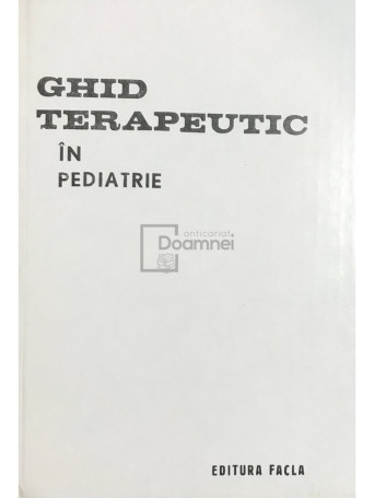 Ghid terapeutic in pediatrie