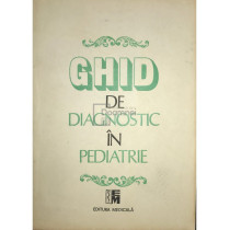 Ghid de diagnostic in pediatrie