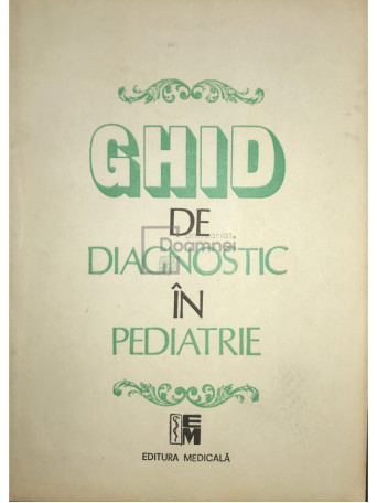 Ghid de diagnostic in pediatrie