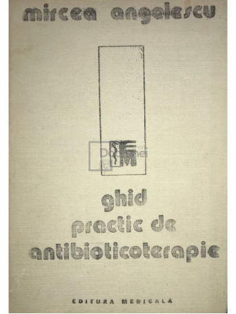 Ghid practic de antibioticoterapie