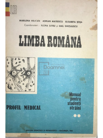 Limba romana. Manual pentru studenti straini, semestrul al II-lea (semnata)