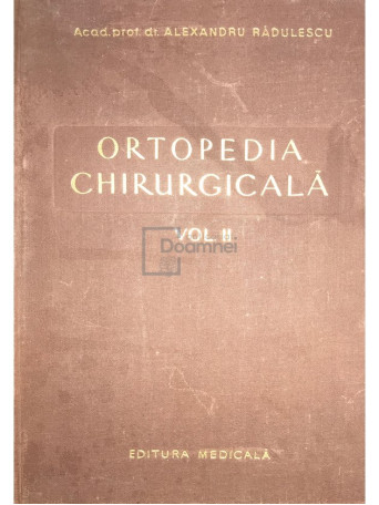 Ortopedia chirurgicala, vol. 2