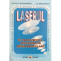 Laserul in tratamentul afectiunilor osteoarticulare