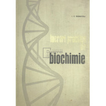 Lucrari practice de biochimie